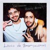 Davi Bandeira、Romero Ferro - Louco de Amor (Acústico)