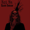 Black Shadow - Koi Naa