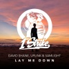 Uplink、Samlight、David Shane - Lay Me Down