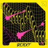 Rejekt - Follow Me