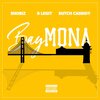 Sho Biz、BLegit、Butch Cassidy - Baymona (feat. B legit & Butch Cassidy)(chopped & screwed)(Explicit)