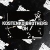 Kostenko Brothers - Oh (Original Mix)