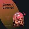 Murphy Mee - Groovy Control (Original Mix)