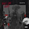 duoto - Free Da Guys (Explicit)