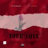 TP de Boizin、Mandisa - Your Love (feat. Mandisa)