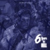 Rowdy Rebel - 6 Years In Hell