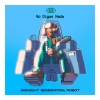 Midnight Generation、Robot95 - No Digas Nada