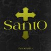Incognito、Blacker GT - SANTO (feat. Blacker GT)(Explicit)