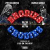2-20 OnTheBeat、Price Da Boss、Burna Bandz - Brodies N Crodies (feat. Price Da Boss & Burna Bandz)(Explicit)