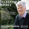Ieuan Jones、Hilary Davan Wetton、Godwine Choir - O Creator Spirit: II. The Merry-Go-Round