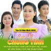 Phan Hoàng Oanh、Bùi Trung Đẳng、Xêri Trần、Hoàng Việt Trang - Tân Cổ Con Đê Chung Tình