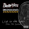 BlasterRaz、The Jokerr - Live in the Grey (feat. The Jokerr)(Explicit)