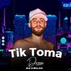 Denni、Dj Célio - TIK TOMA