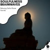 Melvin Meditation Archive《Broken Branches (Meditative Delta Waves)(Original Mix)》[MP3/LRC]