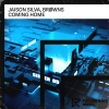 Jaison Silva、BRØWNS - Coming Home