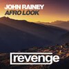 John Rainey - Afro Look (Original Mix)
