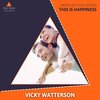 Vicky Watterson - This Is Happiness (Modular Tech House)(Original Mix)