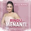 Anisa Rahma - Rindu Menanti