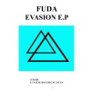 Fuda - Evasion (Original Mix)