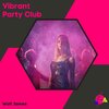 Wolf James - Vibrant Party Club (Original Mix)