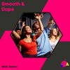 Wolf James - Smooth & ** (Original Mix)