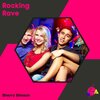 Sherry Simson - Rocking Rave (Original Mix)