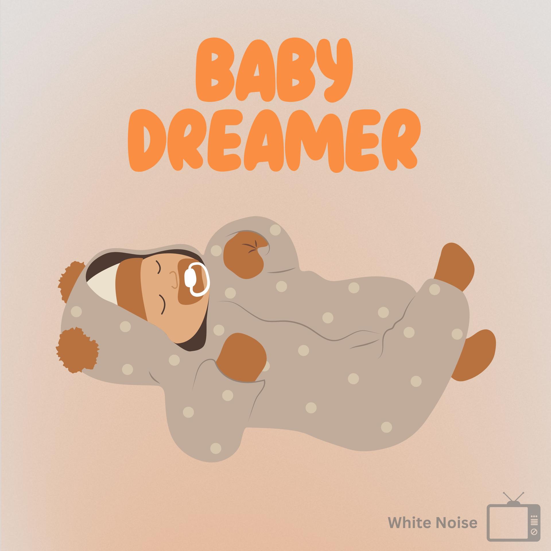 White Noise For Babies、White Noise Baby Sleep Music、Dreamy White Noise - Baby Dreamer White Noise, Pt. 1