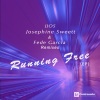 Jjos、Josephine Sweett、Fede Garcia - Running Free