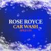 Rose Royce、Norman Whitfield《Car Wash (Re-Recorded《Sped Up)》[MP3/LRC]