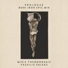 Roni Iron、Mikis Theodorakis、Vassilis Saleas、Meditelectro - Prologue (Roni Iron Epic Mix)