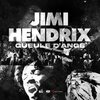 Gueule D'ange - Jimi Hendrix (Explicit)