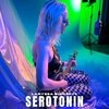 Laryssa Birdseye - Serotonin (Acoustic|Explicit)