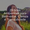 Hipnose Natureza Sons Coleção、Musicoterapia、Calma - Calma Total