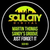 Martin Thomas、Sandy's Groove - Just Forget It
