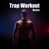 Gym Chillout Music Zone - Trap Workout