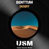 Benttum - Desert (Original Mix)