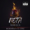 Neron Delta、Mike Moonnight、DJ Jhonaz、Marco Bode、Maiki Perreo - NETA (feat. Marco Bode & Maiki Perreo)(Explicit)