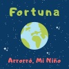 Dominio Público、Fortuna、Músicas para Crianças - Arrorró, mi niño