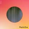 GShax - Playful Eve (Original Mix)