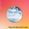Purple Flowers - Make Me Beautiful Inside (Original Mix)