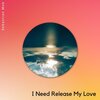 Sebastian Mob - I Need Release My Love (Original Mix)