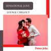 Petter John - Sensational Love (Lounge Chillout)(Original Mix)
