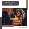 Liza Sherdom - Calling You So Hard (Original Mix)