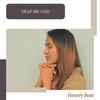 Henrry Bom - Help Me God (Original Mix)