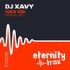 Dj Xavy、Javier Bermejo - **** You (Explicit)