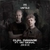 Dual Damage、MC Siqnal - Join Or Die
