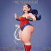 Neron Delta、Mike Moonnight、Malandro Rosa - Mujer Maravilla (Explicit)