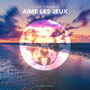 Gilbert Dimanche - Aime Les Jeux