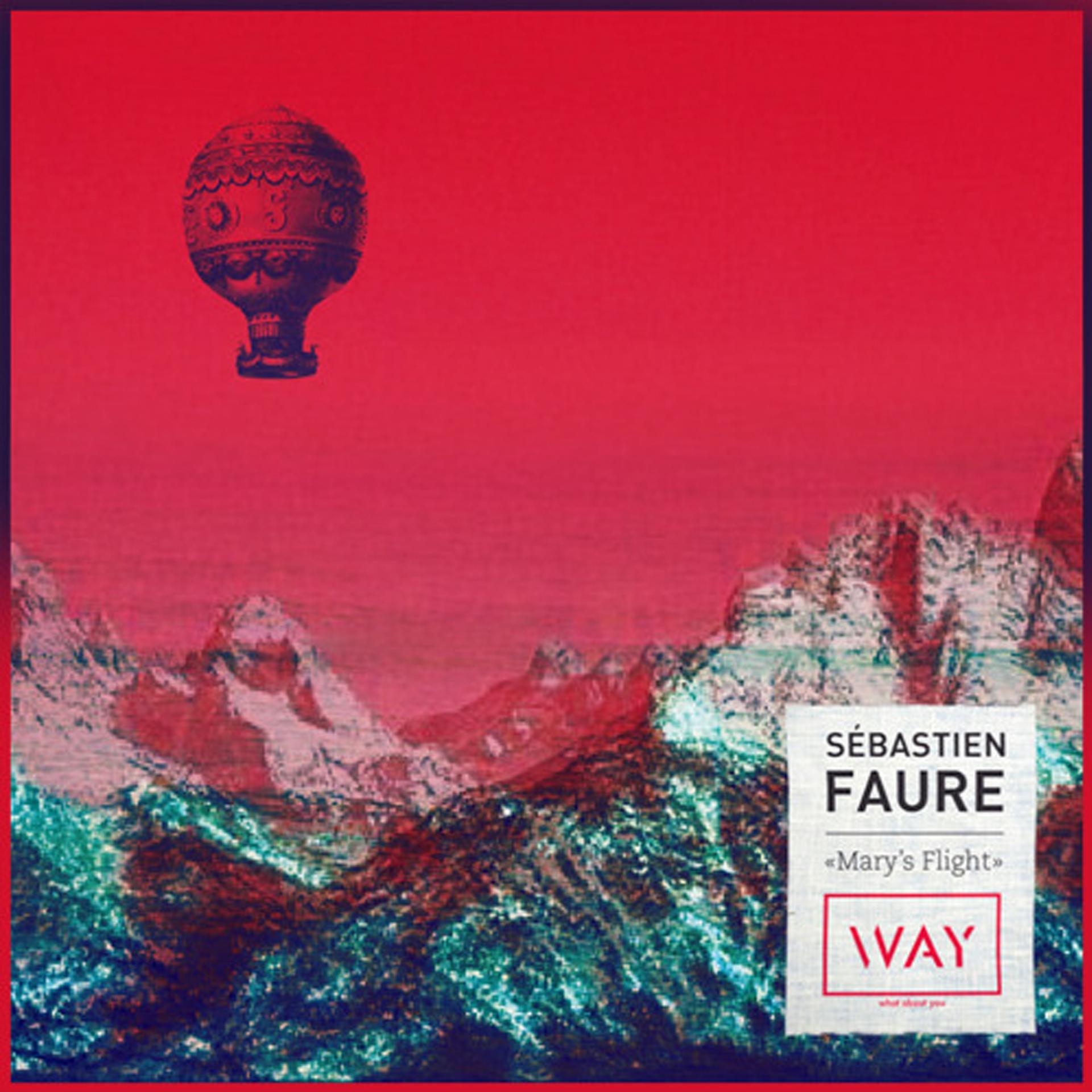 Sébastien Faure - Mary's Flight