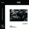 Pier - Late Rave